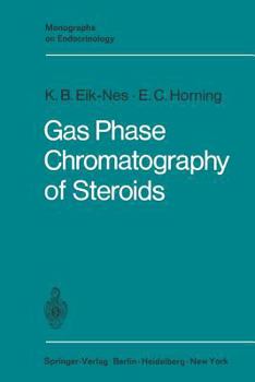 Paperback Gas Phase Chromatography of Steroids Book