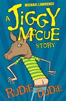 Paperback Jiggy McCue: Rudie Dudie Book