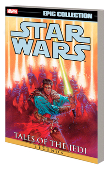 Paperback Star Wars Legends Epic Collection: Tales of the Jedi Vol. 2 Book