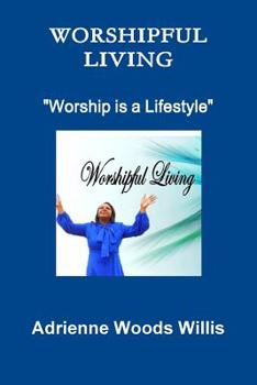 Paperback Worshipful Living Book