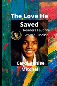 Paperback Michael Jackson The Love He Saved Book