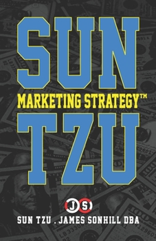 Paperback Sun Tzu Marketing Strategy(tm) Book