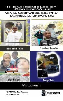 Paperback The Chronicles of Coop -de-Ville: Volume I Book