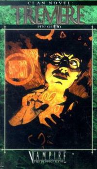 Tremere - Book #12 of the Vampire: The Masquerade: Clan Novel
