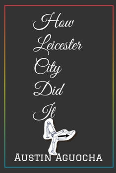 Paperback How Leicester city did it Book