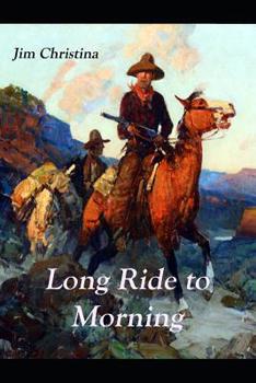 Paperback Long Ride to Morning Book