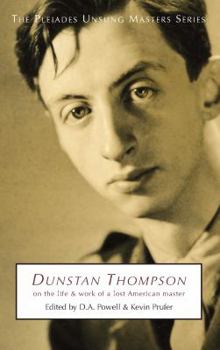 Paperback Dunstan Thompson: On the Life and Work of a Lost American Master Book