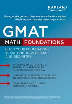 Paperback Kaplan GMAT Math Foundations Book