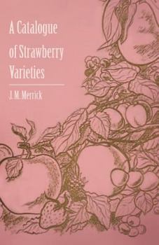Paperback A Catalogue of Strawberry Varieties Book