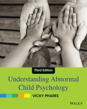 Paperback Understanding Abnormal Child Psychology Book