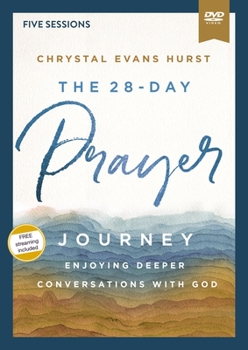 DVD The 28-Day Prayer Journey Video Study: Enjoying Deeper Conversations with God Book
