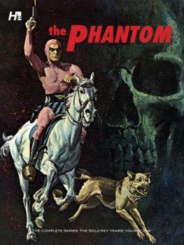 The Phantom: The Complete Series: The Gold Key Years, Volume 1 - Book #1 of the Phantom: The Complete Series