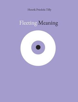 Paperback Fleeting Meaning Book