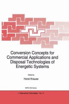 Paperback Conversion Concepts for Commercial Applications and Disposal Technologies of Energetic Systems Book