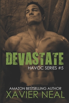 Devastate - Book #5 of the Havoc