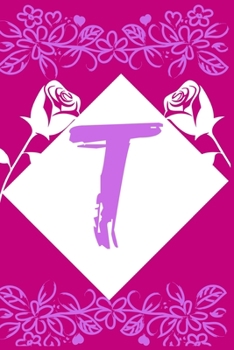 T: Notebook Initial Monogram Letter T for Women, Girls