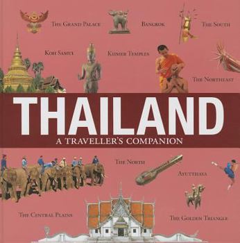 Hardcover Thailand: A Traveller's Companion Book
