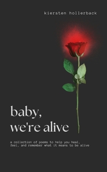 Paperback baby, we're alive Book