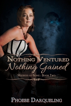 Paperback Nothing Ventured, Nothing Gained Book