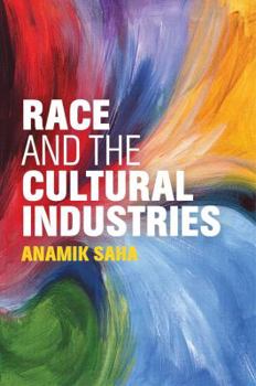 Hardcover Race and the Cultural Industries Book