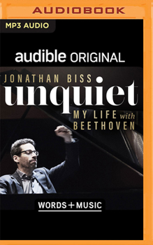 Audio CD Unquiet: My Life with Beethoven Book