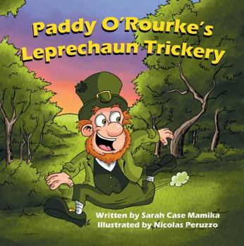 Paperback Paddy O'Rourke's Leprechaun Trickery Book