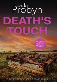 Hardcover Death's Touch: A Chilling Essex Murder Mystery Novel Book