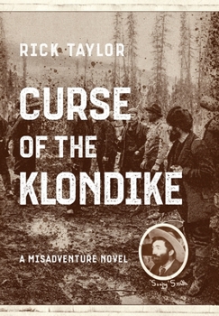 Hardcover Curse of the Klondike Book