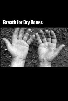 Paperback Breath for Dry Bones Book