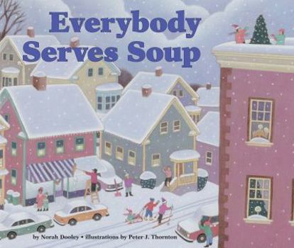 Paperback Everybody Serves Soup Book