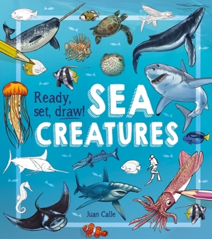 Paperback Ready, Set, Draw! Sea Creatures Book