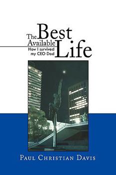 Paperback The Best Available Life Book