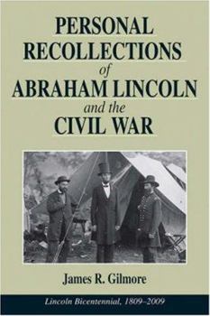 Paperback Personal Recollections of Abraham Lincoln & the Civil War Book