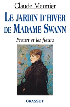 Paperback Le jardin d'hiver de Madame Swann [French] Book