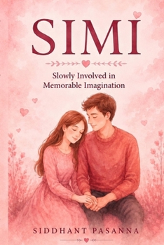Paperback SIMI - A poetic vision: Slowly involved in memorable imagination. Book