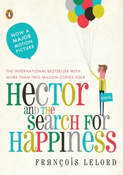 Paperback Hector and the Search for Happiness Book