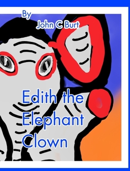 Hardcover Edith the Elephant Clown. Book