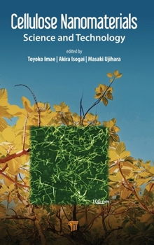 Hardcover Cellulose Nanomaterials: Science and Technology Book