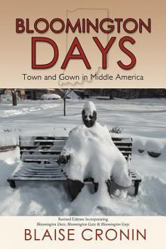 Paperback Bloomington Days: Town and Gown in Middle America Book