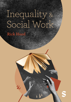 Paperback Inequality and Social Work Book