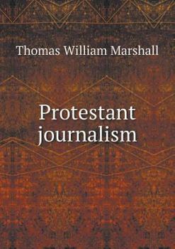 Paperback Protestant journalism Book