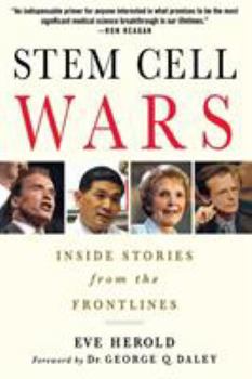 Paperback Stem Cell Wars: Inside Stories from the Frontlines Book