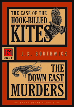 The Case of the Hook-Billed Kites - Book #1 of the Sarah Deane Mystery