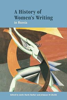Paperback A History of Women's Writing in Russia Book