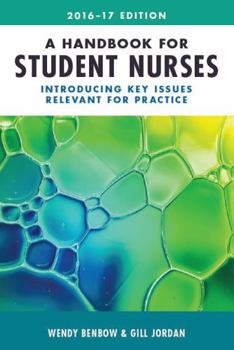 Paperback A Handbook for Student Nurses Book