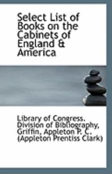 Select List of Books on the Cabinets of England and Americ