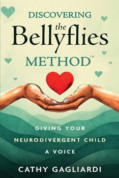 Paperback Discovering The Bellyflies Method (TM) Book