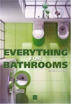 Paperback Everything for Bathrooms Book