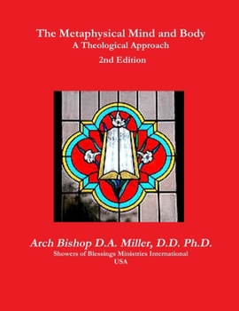 Paperback The Metaphysical Mind and Body A Theological Approach 2nd Edition Book