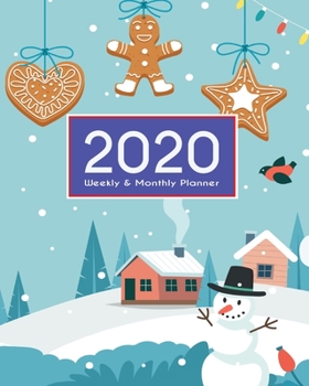 Paperback 2020 Planner Weekly & Monthly 8x10 Inch: Snow Land One Year Weekly and Monthly Planner + Calendar Views, journal, for Men, Women, Boys, Girls, Kids Da Book